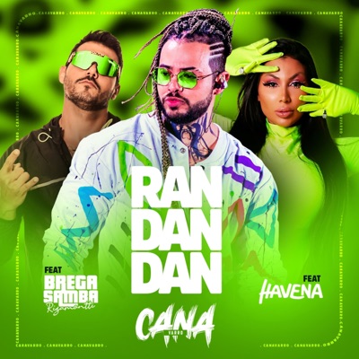 Ran Dan Dan (Ao Vivo) [feat. HAVENA & Rigamontti] - Single
