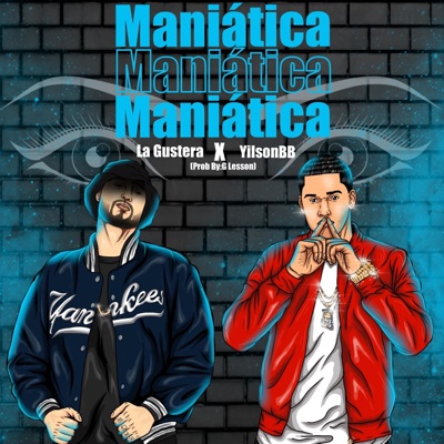 Maniática (feat. Yilsonbb) - Single