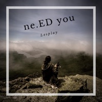 Need You - Single - Lesplay