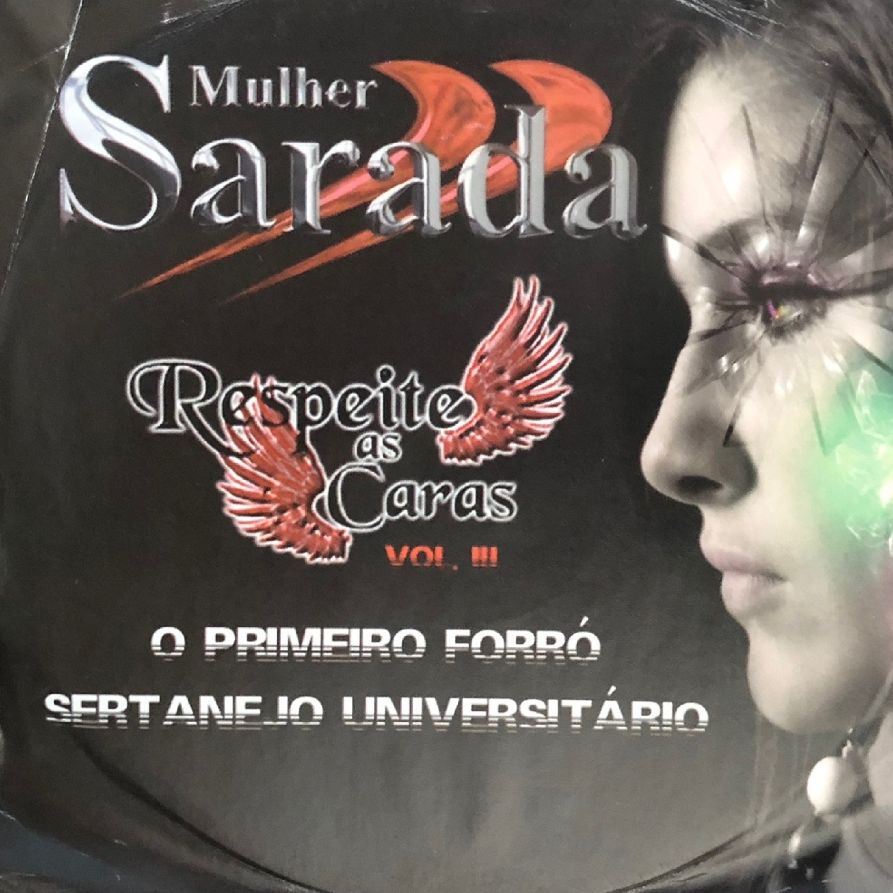Respeite as Caras, Vol. III