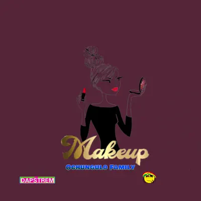Luister naar 'Make Up - Single' van OCHUNGULO FAMILY