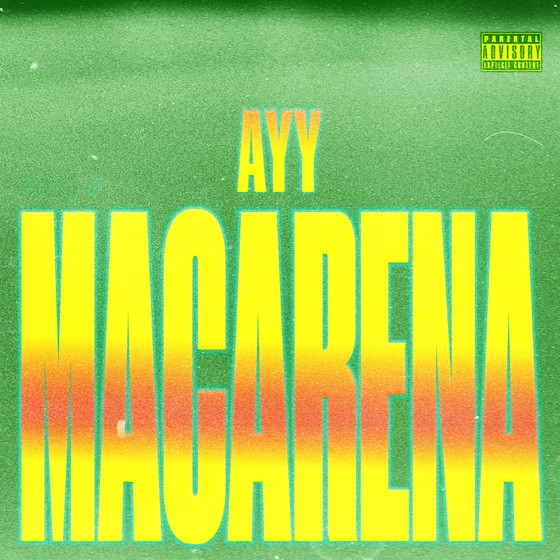 Cover artwork for Ayy Macarena