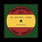 Me and Mrs. Jones (feat. Leroy Sibbles) - Single