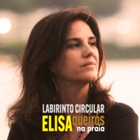 Labirinto Circular (feat. Tico De Moraes) - Single - Elisa Queiros