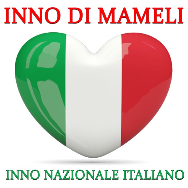 Inno di Mameli (Inno nazionale italiano)