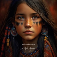 Little Aponi - Single - Muh-he-ka-neew