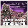 Loud Pack Sequel - Single