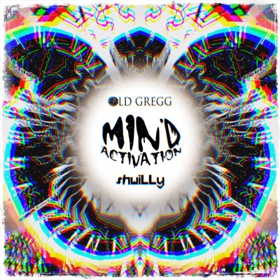 Mind Activation (feat. Old Gregg) - Single