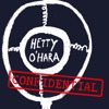 Hetty O'Hara Confidential - Single