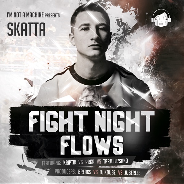 Fight Night Flows (feat. PRKR, Kriptik & Tarju Le'Sano) - EP