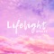 Lifelight - AmaLee lyrics