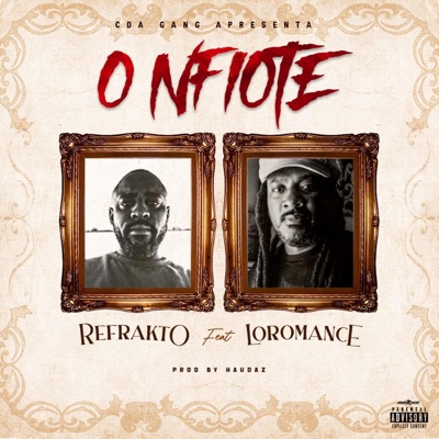 O Nfiote (feat. Loromance) - Single