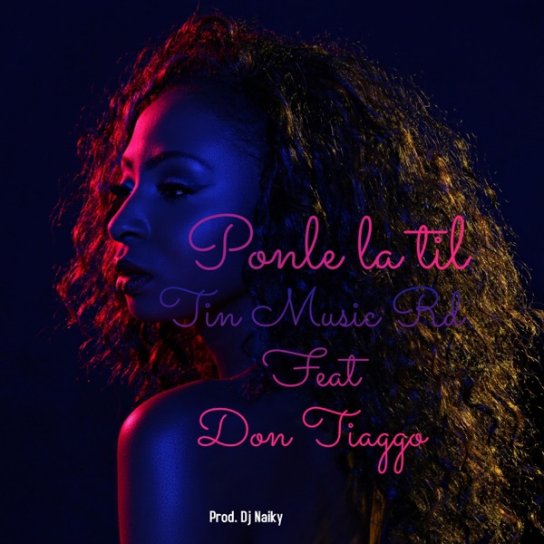Ponle la Til (feat. Don Tiaggo)