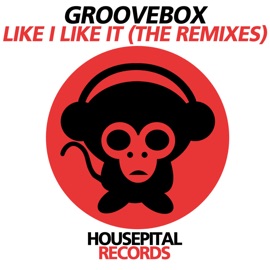 Like I Like It (Timo Graf Remix) Groovebox