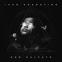 Don Salvatò - Single - Ivan Granatino