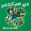 Luckiest Man Alive - Single