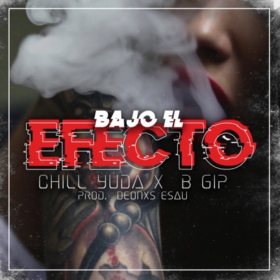 Bajo el Efecto - Single