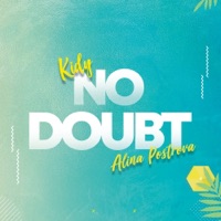 No Doubt - Single - KIDY & Alina Postrova