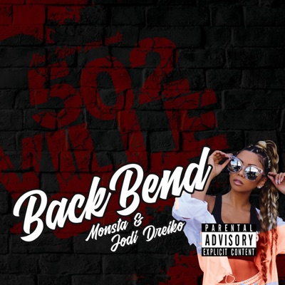 Back Bend (feat. Jodi Dreiko) - Single