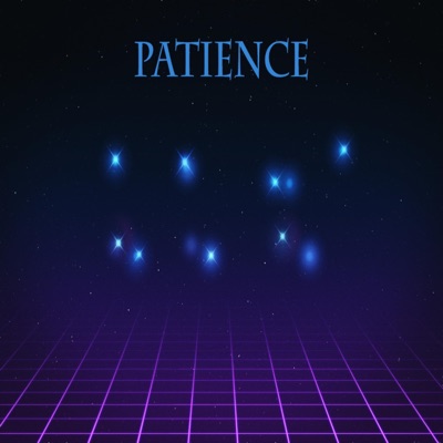 Patience (feat. Splashy & HoodratHippy) - Single