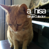 Single Collection - a_hisa