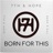 Born for This