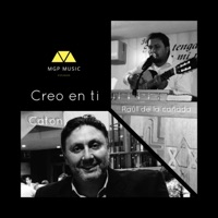 Creo en ti (feat. Raúl & catón) - Single - Mgp Music
