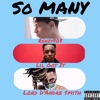 So Many (feat. Lil Gotit & Lord D'andre) - Single