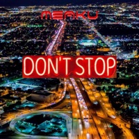 Don't Stop - Single - Meaku