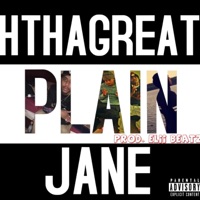 Plain Jane - Single - H Tha Great