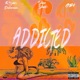 Addicted feat Cb4 Single