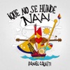 Daniel Calveti - Que No Se Hunde Na'a