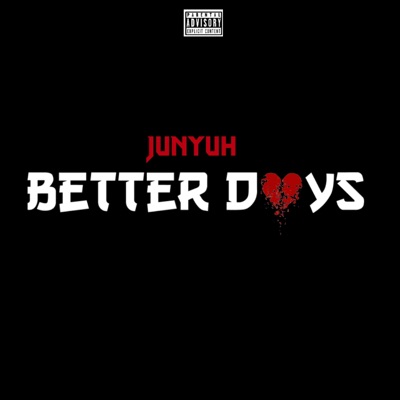Better Days - Single