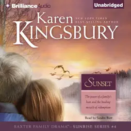 Sunset: Sunrise Series #4 (Unabridged)