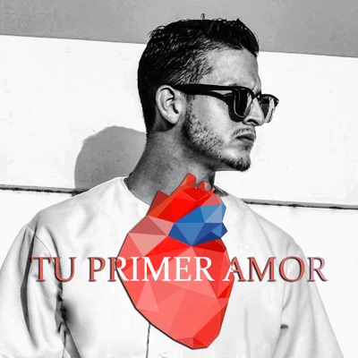 Tu Primer Amor - Single