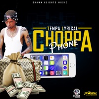 Choppa Phone - Single - Tempa