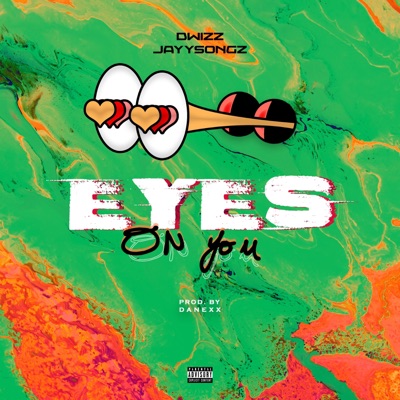 Eyes on You - Single