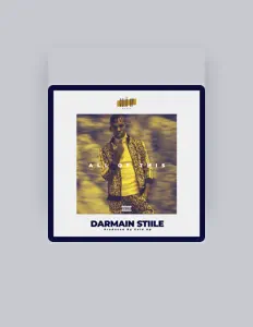 收听 Darmain Stiile、观看音乐视频、阅读小传、查看巡演日期等 ！