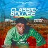 Classic and Boujee (Reggaeton Version) - Single