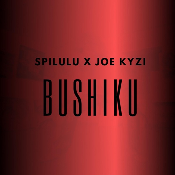 Bushiku (feat. Joe Kyzi)