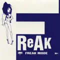 Freak Mode