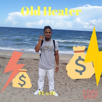 Old Heater (Freestyle) - Single