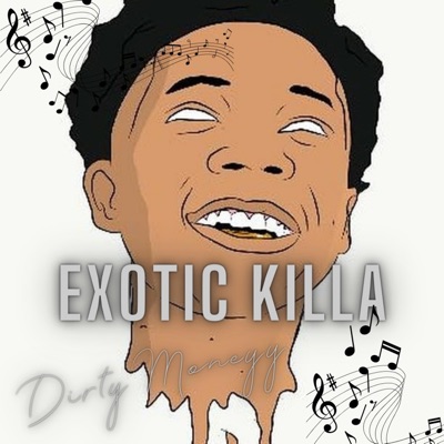 Exotic Killa - Single