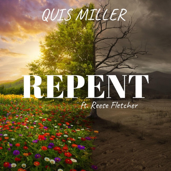 Repent (feat. Reese Fletcher)