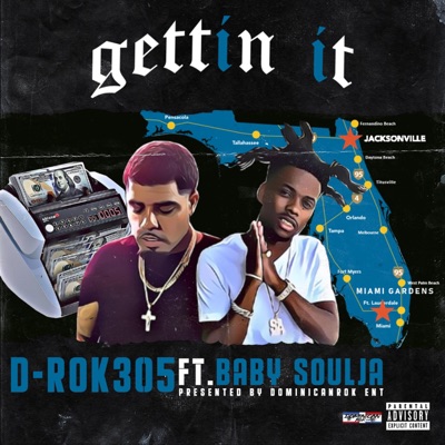 Gettin' It (feat. Baby Soulja) - Single