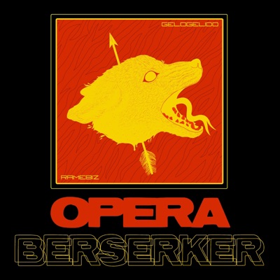 Opera Berserker