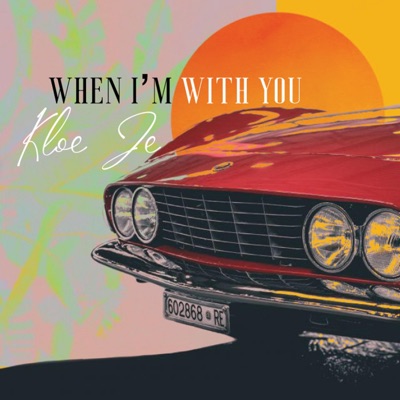 When I'm With You - Single