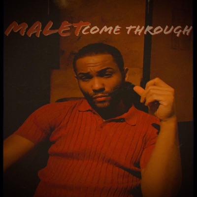 Come Through - Single