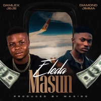 Eleda Masun (feat. Diamond Jimma) - Single - Damlexjeje