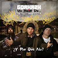 ¿Y por Qué No? (feat. yosu & Omega El Ctm) - Single - Gorka2H, Un Beat De & Doshermanos